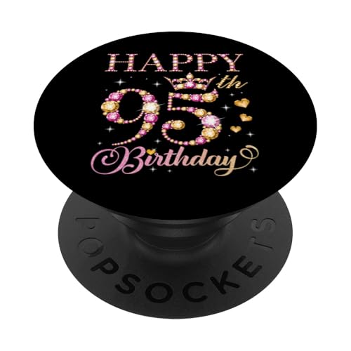 Feliz cumpleaños 95 años 95 años Hombres Mujeres Fiesta de cumpleaños PopSockets PopGrip...