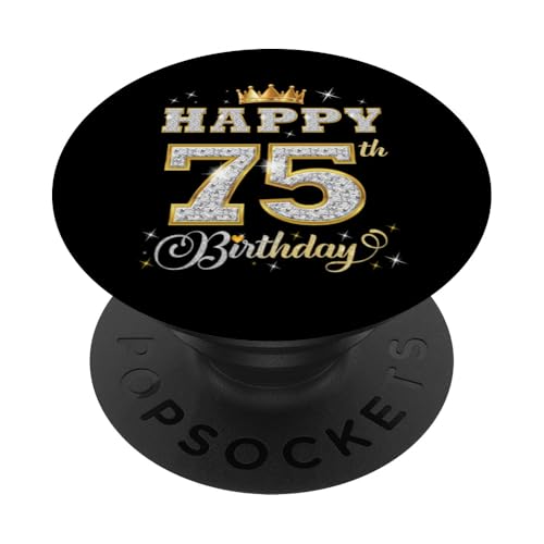 Feliz 75 cumpleaños 75 años Mujeres Hombres Fiesta de cumpleaños PopSockets PopGrip Adhesivo