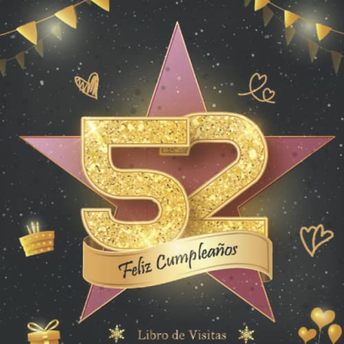 Libro de Visitas 52 Cumpleaños: Felicitaciones y fotos de los invitados | fiesta cumpleaños 52...