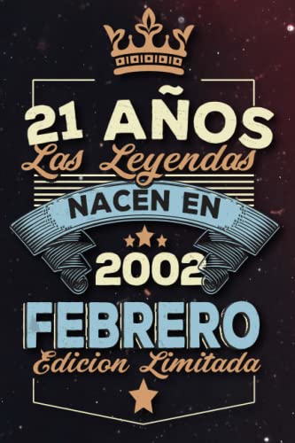 Las leyendas nacen en 21 años 2002 febrero: Ideas de regalos para hombres, ideas de cumpleaños 21...