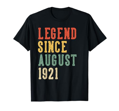 Leyenda Desde Agosto 105 cumpleaños 1921 Mujeres 105 años Camiseta