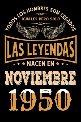 Regalo de 72 Cumpleaños Para Hombre : Las Leyendas Nacen en Noviembre 1950: Regalos de Cumpleaños...