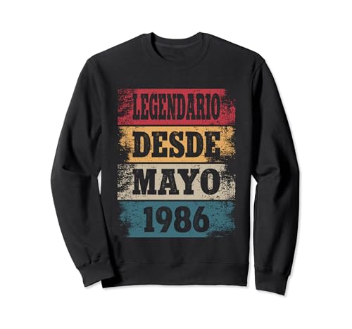 Legendario Desde Marzo 1986 - Cumpleaños 38 Años Sudadera
