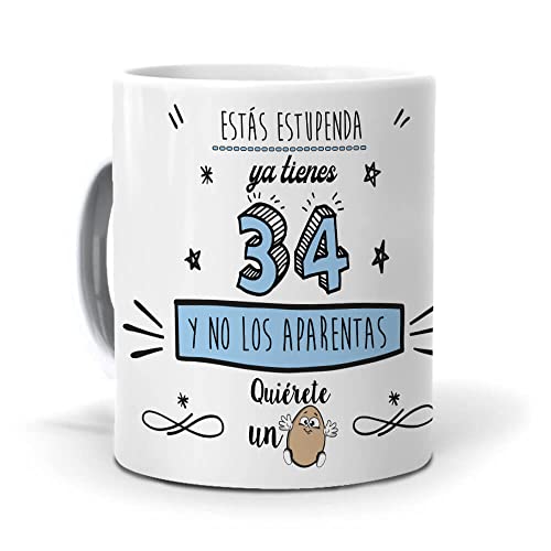 mundohuevo Taza Ya Tienes 34 y no los aparentas. Cerámica AAA - 350 ml.