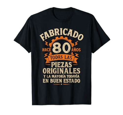 Fabricado Hace 80 Años Divertida Regalo 80 cumpleaños Hombre Camiseta