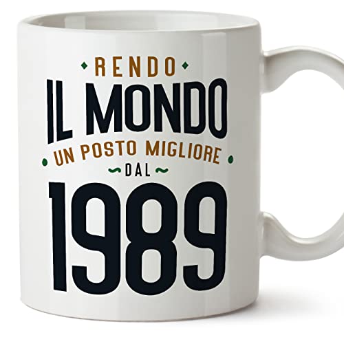 MUGFFINS Tazas 1989 Cumpleaños - En Italiano - Rendo il Mondo un Posto Migliore - 11 oz / 330 ml -...