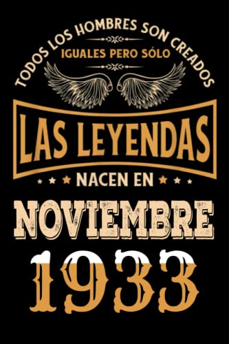 Regalo de 89 Cumpleaños Para Hombre : Las Leyendas Nacen en Noviembre 1933: Regalos de Cumpleaños...