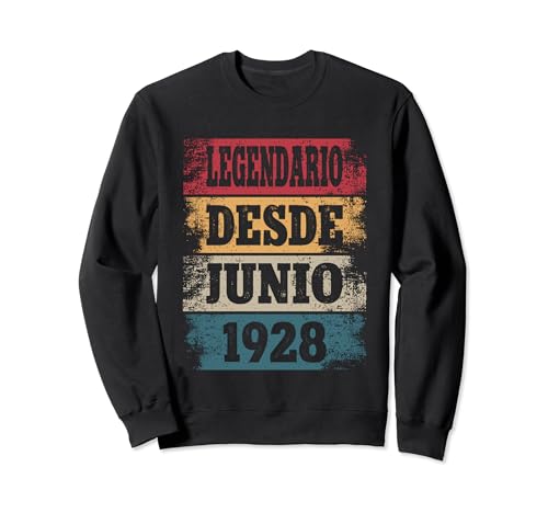 Legendario Desde Junio 1928 - Cumpleaños 96 Años Sudadera