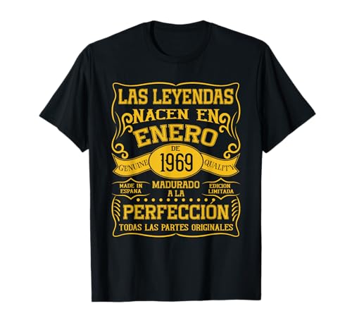 57 años Cumpleaños Las Leyendas Nacen en Enero de 1969 Camiseta