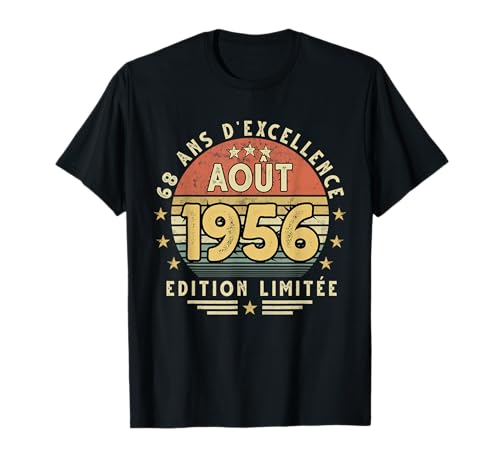 Agosto 1956 Regalo Cumpleaños Agosto 1956 68 años Hombre Mujer Camiseta