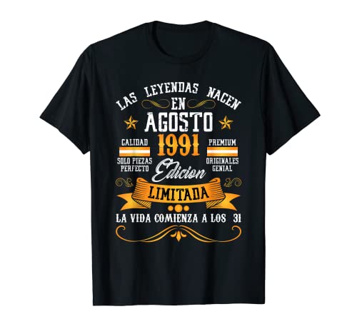 Leyendas Agosto 1991 31 Años 31 Cumpleaños Hombre Mujer Camiseta