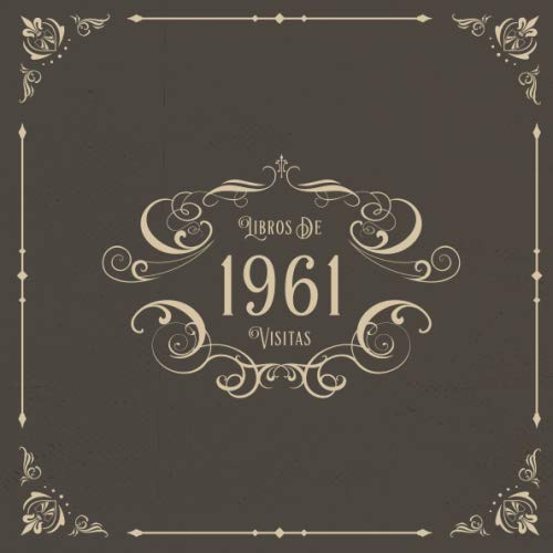 1961 Libros de Visitas: Libros de visitas para fiestas de cumpleaños de estilo vintage para que la...