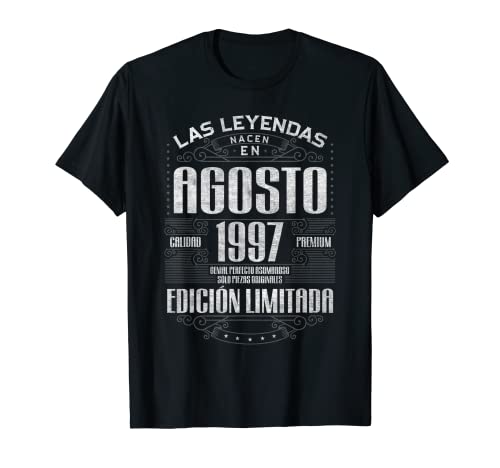 Las Leyendas Nacen En Agosto 1997 26 Años Cumpleaños Camiseta