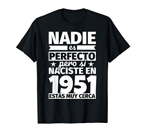 1951 cumpleaños divertido regalo de cumpleaños Camiseta