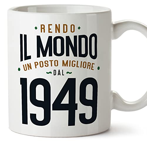 MUGFFINS Tazas 1949 Cumpleaños - En Italiano - Rendo il Mondo un Posto Migliore - 11 oz / 330 ml -...