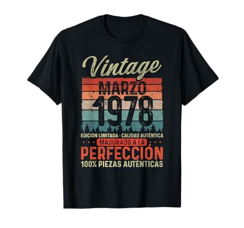Marzo 1978 Vintage Regalo 48 Años Cumpleaños Hombre Camiseta
