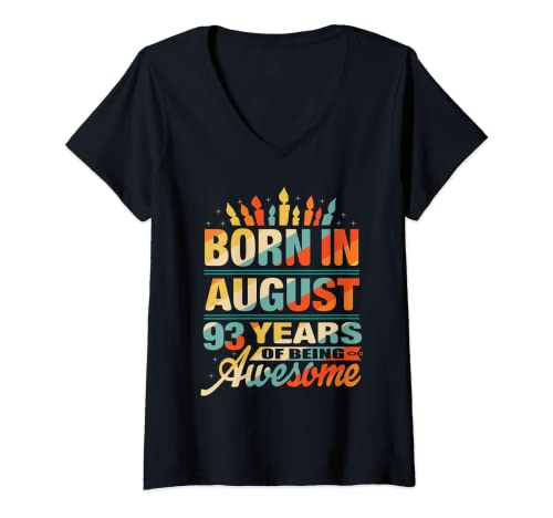 Mujer 93 Cumpleaños Nacido en Agosto 1929 93 Años Mujeres Hombres Camiseta Cuello V