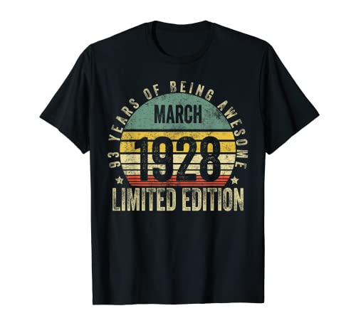 Regalos de 93 Años Marzo 1928 Edición Limitada 93 Cumpleaños Camiseta
