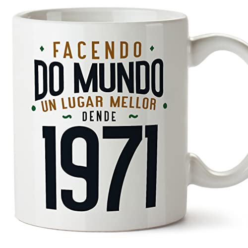 MUGFFINS Tazas 1971 Cumpleaños - En Gallego - Facendo do Mundo un Lugar Mellor - 11 oz / 330 ml -...