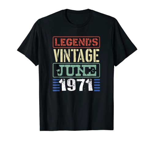 Legends Vintage Junio 1971 Divertido diseño de fiesta de cumpleaños Camiseta