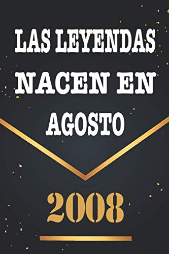 Las Leyendas Nacen En Agosto De 2008: Libro de visitas de 12 años, cuaderno, 120 páginas de...