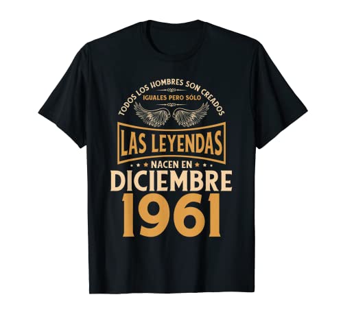 Cumpleaños Hombre Regalos Las Leyendas Diciembre 1961 Camiseta