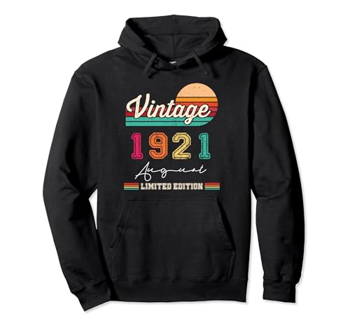 Nacido En Agosto 1921 Vintage Feliz Cumpleaños 103 Años Sudadera con Capucha