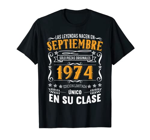 48 Años Cumpleaños Las Leyendas Nacen en Septiembre 1974 Camiseta