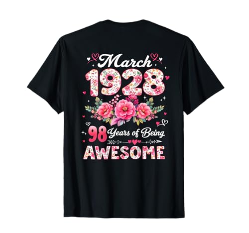 (En la Parte Posterior) 98 años Marzo 1928 Floral 98 cumpleaños Camiseta