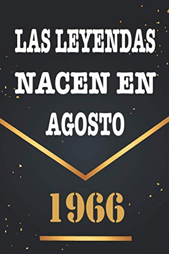 Las Leyendas Nacen En Agosto De 1966: Libro de visitas de 54 años, cuaderno, 120 páginas de...