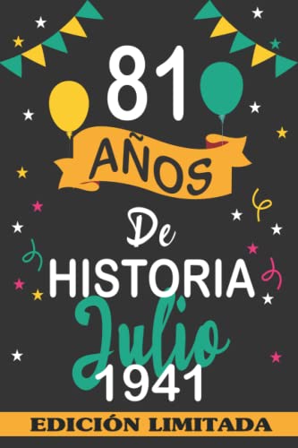 81 Años De Historia Julio 1941: 81 años. Libro de visitas, cuaderno, 110 páginas de...