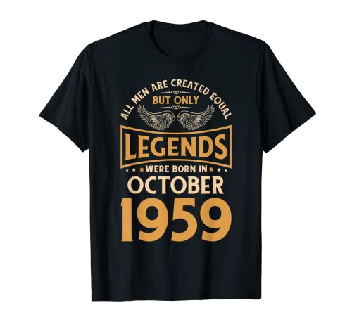 Las leyendas de cumpleaños nacieron en octubre de 1959. Camiseta