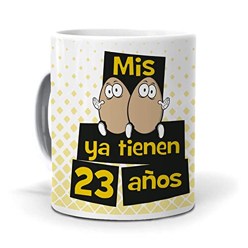 mundohuevo Taza Mis Huevos ya Tienen 23 años. Cerámica AAA - 350 ml.