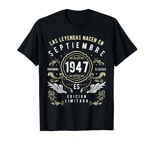 Las Leyendas Nacen En Septiembre 1947 Camiseta