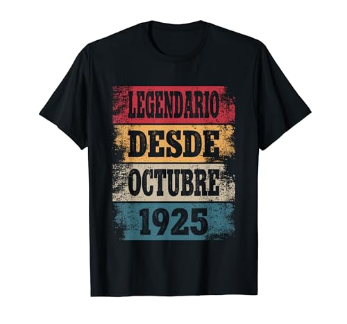 Legendario Desde Octubre 1925 - Cumpleaños 99 Años Camiseta