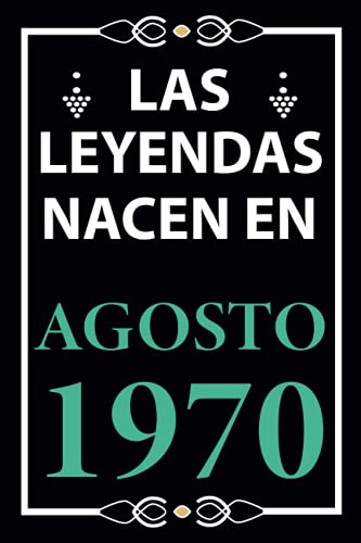Las leyendas nacen en Agosto 1970: Regalo de cumpleaños perfecto para hombre y mujer de 51 años I...