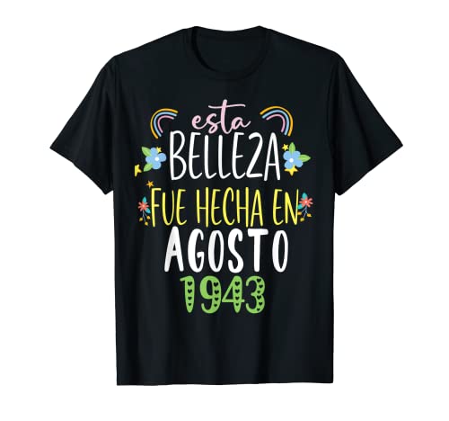 Hecha En agosto 1943 Mujer Regalo 79 años Cumpleaños Camiseta