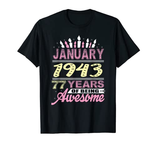 Enero 1943 77 Años Cumpleaños Regalos Vela Cumpleaños Camiseta