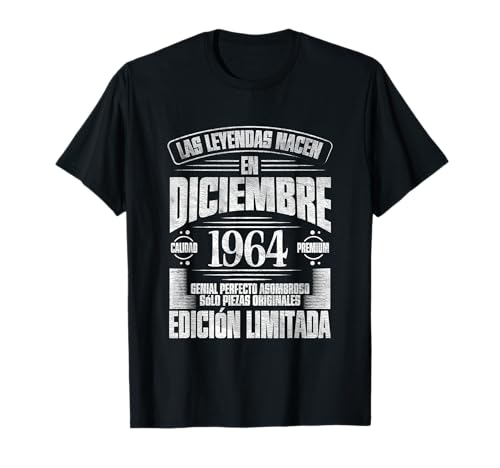 Las Leyendas nacen en Diciembre de 1964 - 61 Años Cumpleaños Camiseta