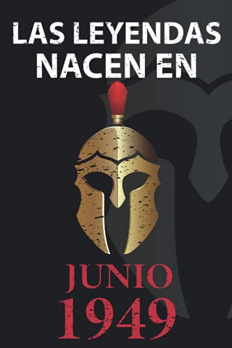 Las leyendas nacen en Junio 1949: Regalo de cumpleaños perfecto para hombre y mujer de 72 años I...