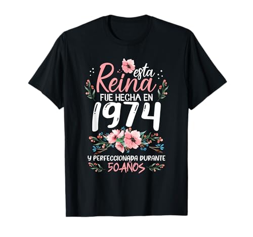 51 Años Regalo de Cumpleaños Mujer Hecha En 1974 51 Años Camiseta