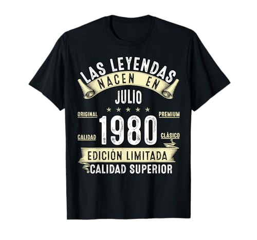 45 Años Cumpleaños Las Leyendas nacen en Julio de 1980 Camiseta