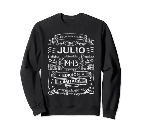 Las Leyendas Nacen Julio 1943 Cumpleaños Hombre Mujer Sudadera