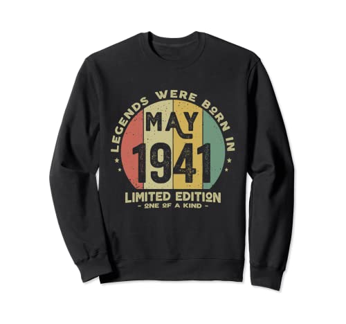 Legends Were Born In May 1941 Cumpleaños Sudadera