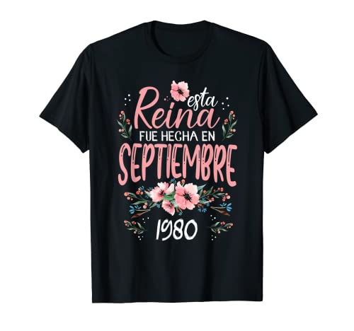 Hecha En Septiembre 1980 Mujer Regalo 43 Años Cumpleaños Camiseta