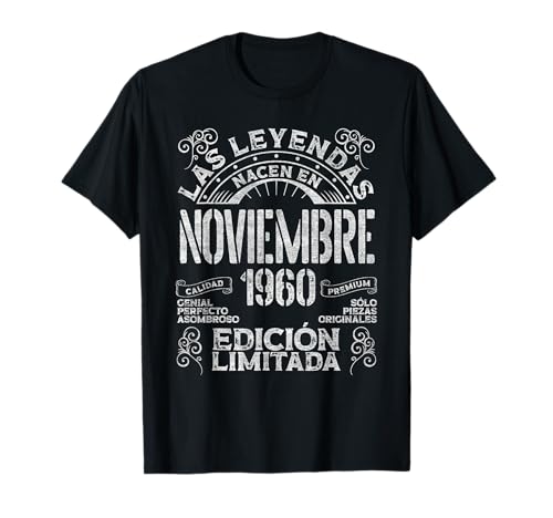 Las Leyendas Nacen En Noviembre 1960 66 Años Cumpleaños Camiseta