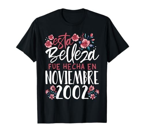 Hecha En Noviembre 2002 Mujer Regalo 24 Años Cumpleaños Camiseta
