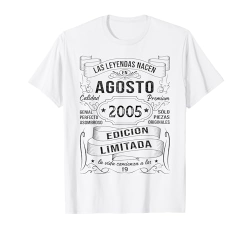 19 Años Cumpleaños Hombre Las Leyendas Nacen En Agosto 2005 Camiseta