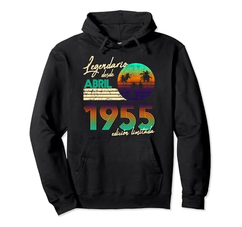 Regalos legendarios para hombre de cumpleaños desde abril de 1955 Sudadera con Capucha