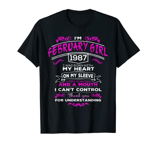 Nacido En Febrero 1987 Soy Febrero Chica 1987 Cumpleaños Camiseta